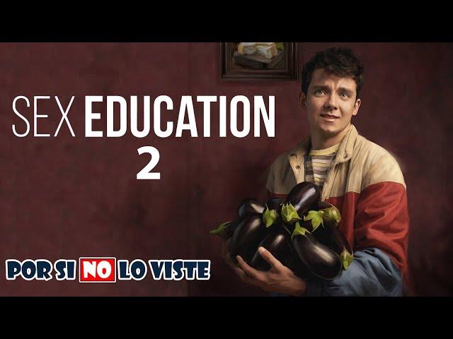 Por si no lo viste: SE EDUCATION (Temporada 2)