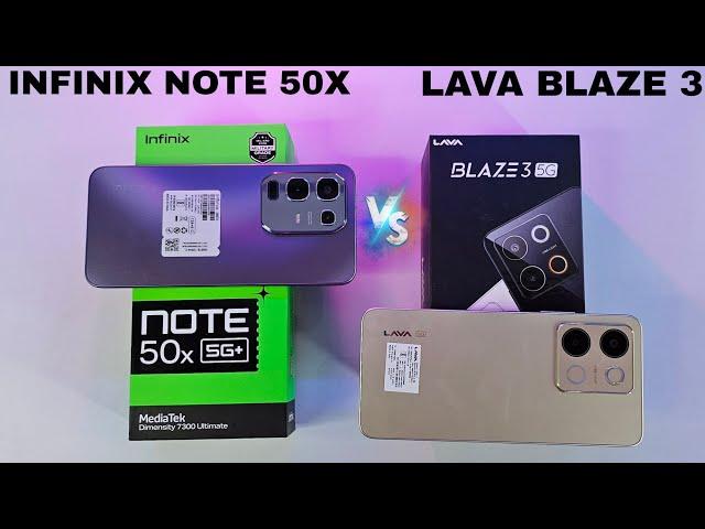 Infinix Note 50x Vs Lava Blaze 3 Unboxing and Comparison