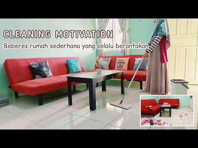 BERSIH BERSIH RUMAH SEDERHANA | Cleaning motivation | beberes rumah super berantakan  ~ Ummi Khair