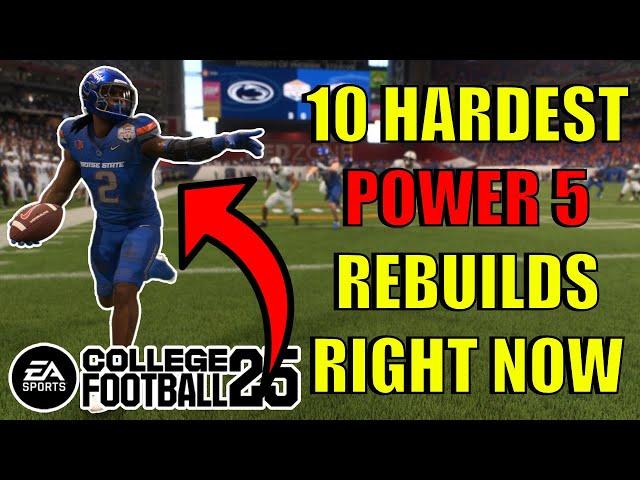 These Are The HARDEST P5 Rebuilds in CFB25