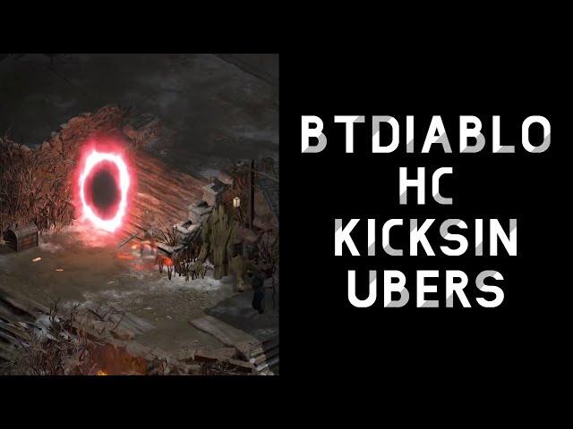 [D2R] BTDiablo HC Kicksin Ubers and 6 Torch ID