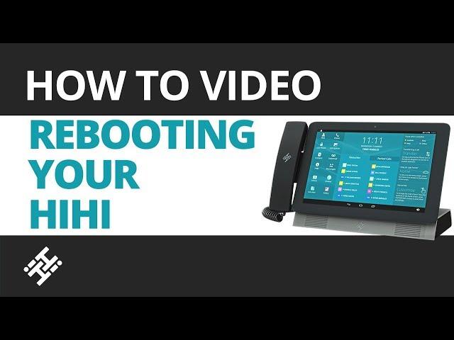 How to Reboot your HiHi