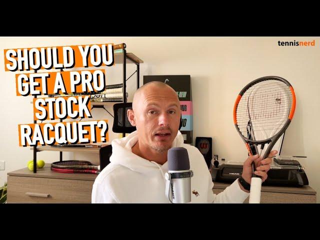 Should you get a pro stock racquet?