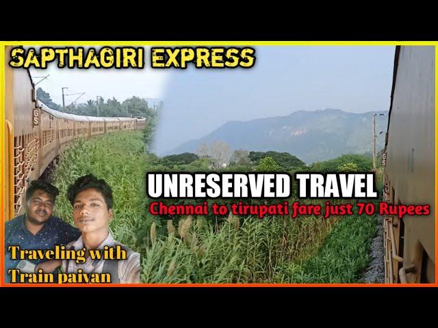 Sapthagiri Express Travel vlog | Unreserved Travel | Traveling with @trainpaiyan|   yasick Vlogs