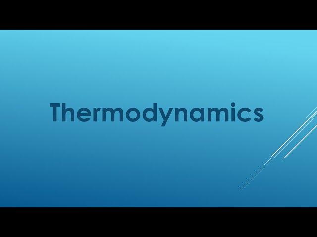 Thermodynamics