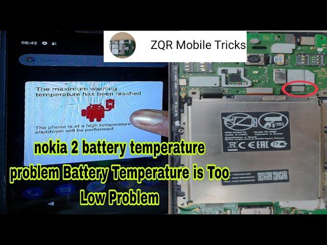 nokia 2 battery temperature problem Battery Temperature is TooLow Problem