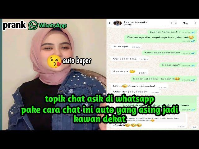 TUTORIAL CHAT AWAL KENALAN AGAR JADI TEMEN DEKET DI JAMIN AUTO BERHASIL