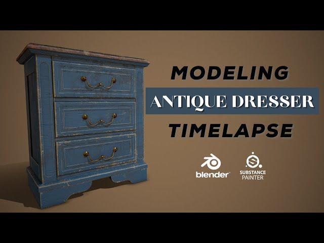 3D Modeling an Antique Dresser - Blender 2.9 & Substance Painter Timelapse