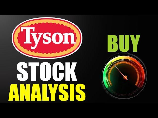 Tyson Foods (TSN) Stock Analysis.