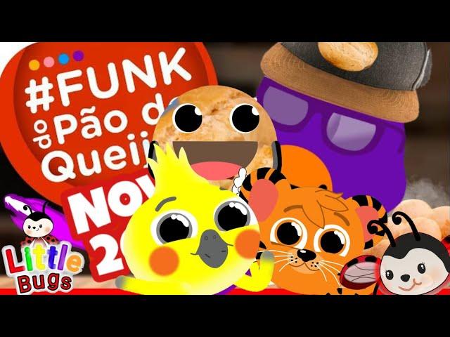 Funk do Pão de Queijo | Música Infantil por Little Bugs