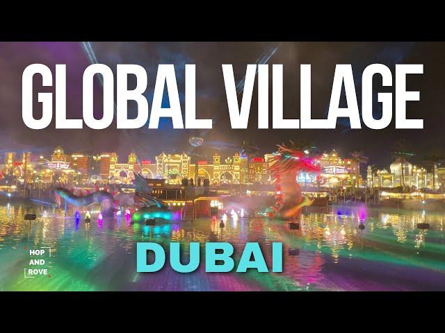 Global Village | Dubai | UAE | 4K