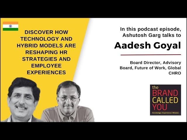 The Future of HR: AI-Driven, Hybrid, and Hyper-Personalized | Aadesh Goyal | TBCY