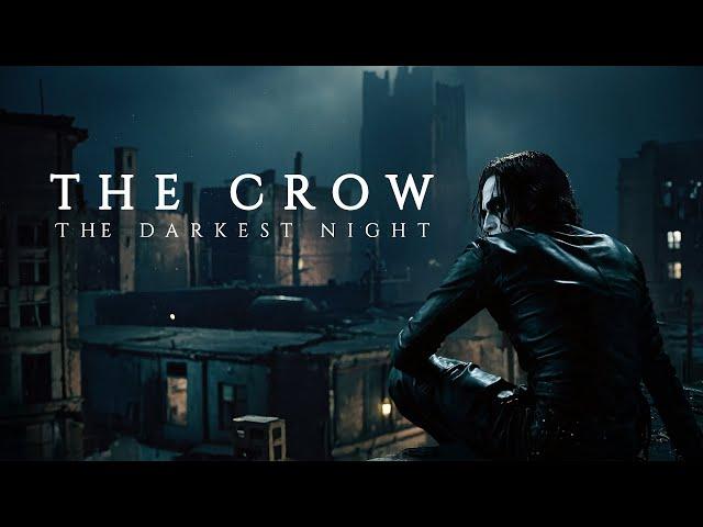 The Darkest Night: The Crow Ambience - Cinematic Dark Ambient Music for Deep Focus and Relaxation