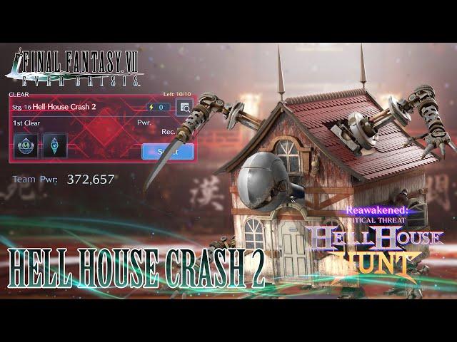 Hell House Solo Crash 2 guide - Critical Threat event || Final Fantasy VII Ever Crisis