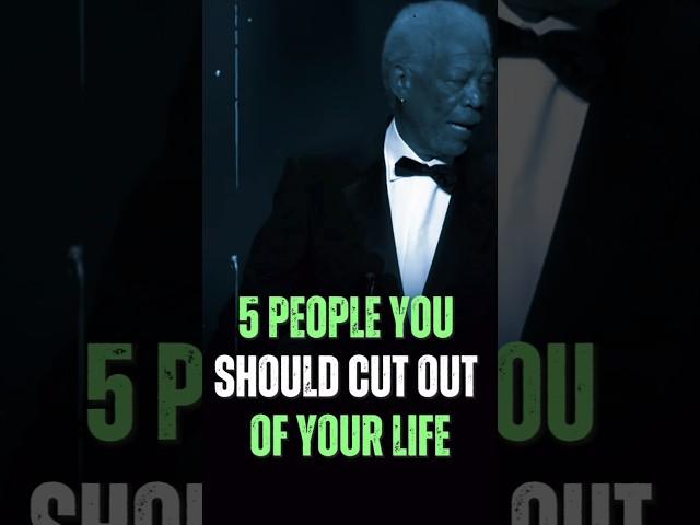 Must Cut Out From Your Life | Morgan Freeman Motivational video