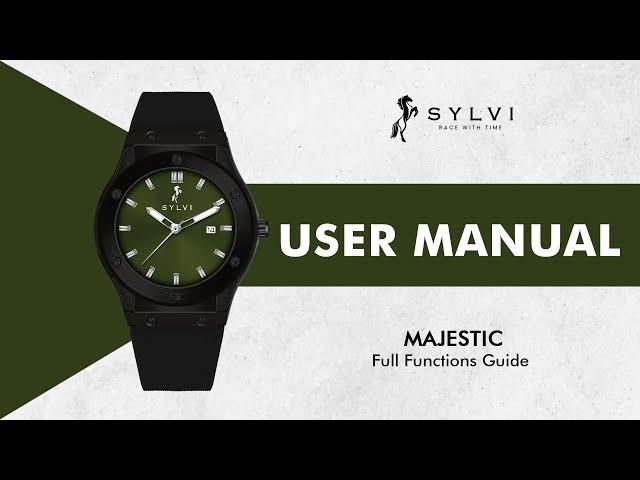 SYLVI Prototype Majestic Watch User Manual ⌚ | How To Set Date & Time Guide ️