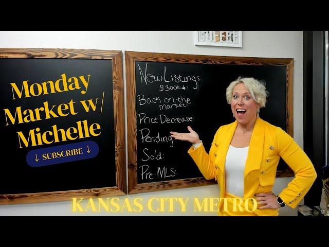 Kansas City Real Estate Update: Market Trends and Opportunities | Monday Market with Michelle Ep. 7