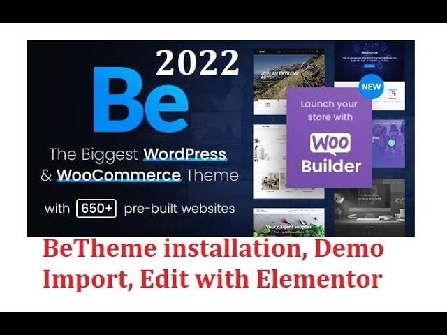 BeTheme Latest 2022 Install Setup Demo Import How to Edit with Elementor WPBakery 650 WP Websites