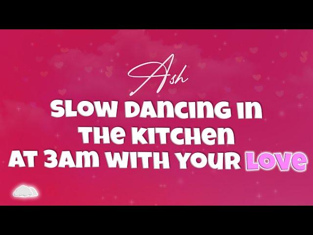 Dancing in the kitchen at 3am with your love | Asmr boyfriend [slow dancing] [romantic] [sleep aid]
