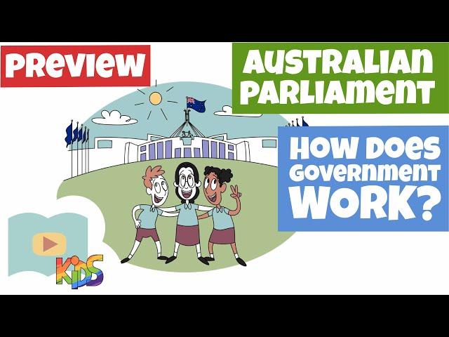 How Does the Australian Government Work? -Visiting Parliament -Schooling Online Kids -Lesson Preview