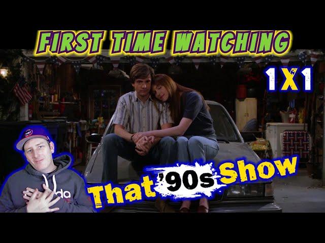 That 90's Show 1x1....Soo Much Fun So Far!  |  First Time Watching TV Show Reaction