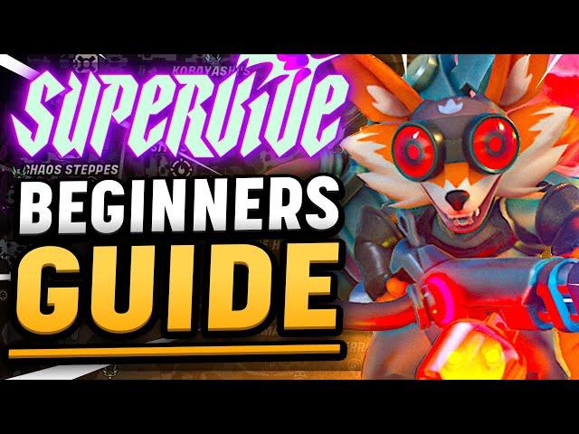 The COMPLETE SUPERVIVE Beginner's Guide - Everything you NEED to Know Before you Play!