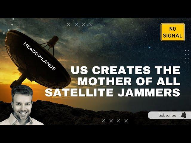 The US Just Made the Mother of All Satellite Jammers - Meadowlands