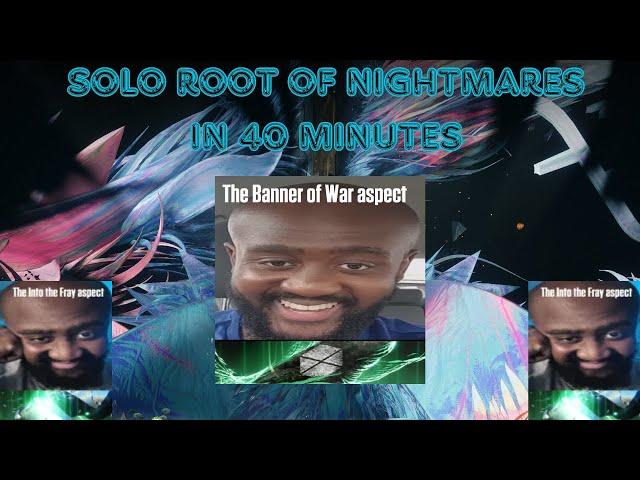 Solo Root of Nightmares in 40 Minutes (Strand Titan)