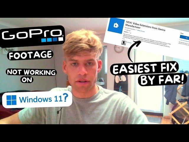 GoPro Footage Not Working on Windows 11? Install The Official HEVC/H.265 Codec Extension For Windows
