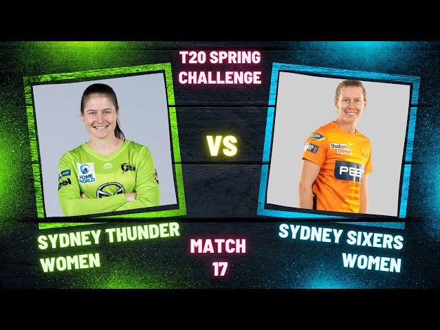 Sydney Thunder vs Sydney Sixers Women | Match 17 Highlights | T20 Spring Challenge #springchallenge