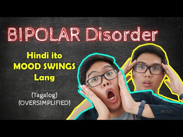 BIPOLAR DISORDER o Mood Swings? | OVERSIMPLIFIED Description, Causes, and Managment