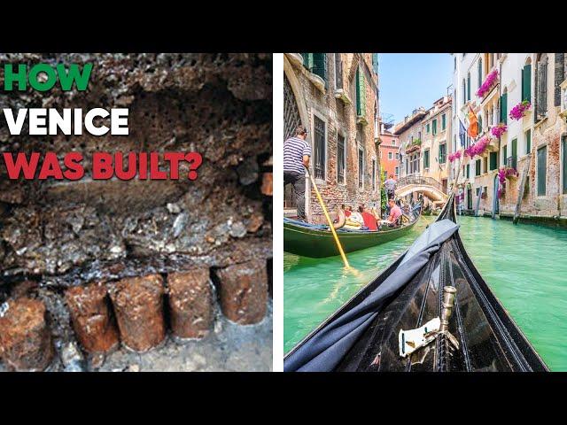 How And Why Venice Built?