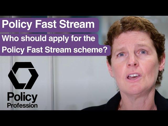 Who should apply for the Government Policy Fast Stream Scheme?