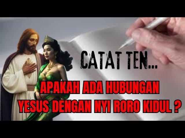 Yesus Dan Nyi Roro Kidul Adakah Hubungannya? Temukan Jawabannya Disini