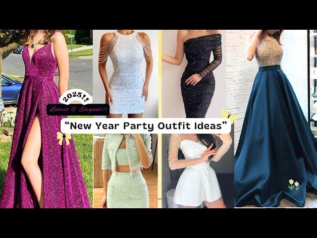 new year outfit ideas | new year outfit for girls/women #fashion  #newyear  #2025 #party #partywear