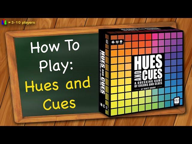 How to play Hues and Cues