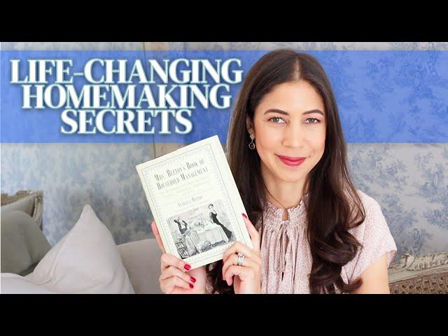 10 Life-Changing Homemaking Secrets | Mrs.  Beeton's Book of Household Management