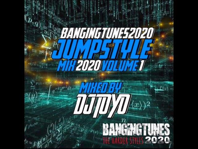 Bangingtunes2020 (Jumpstyle Mix 2020) Volume 01 Mixed By DJ Toyo