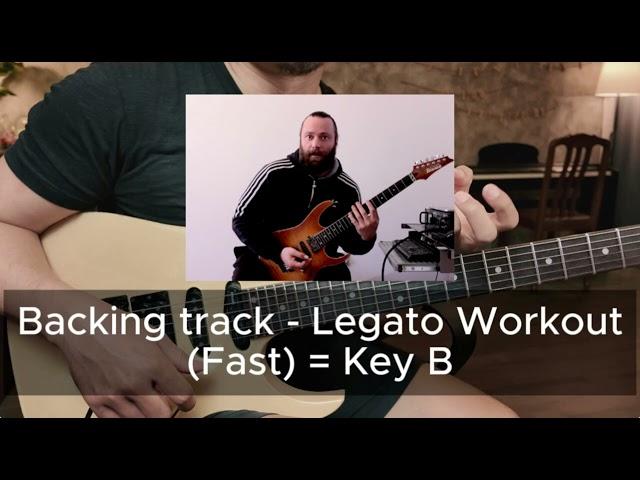 Backing track - Legato Workout (Fast) = Key B | SuperFrame66