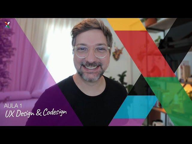 Aula Inaugural | Curso UX Design & Codesign | UXlab Academy