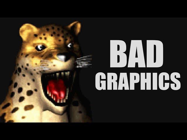 Bad Graphics