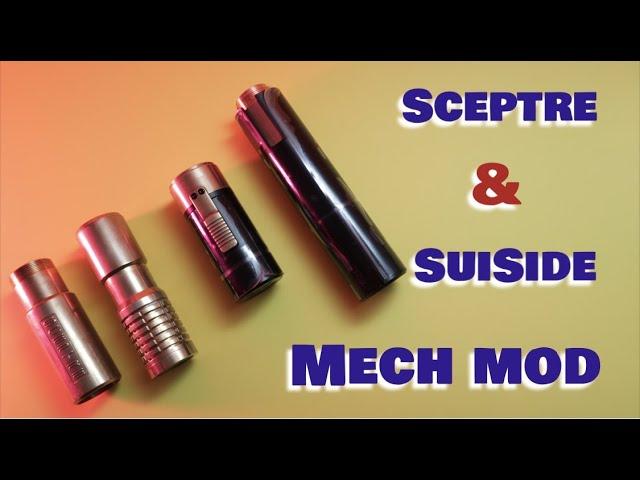 Sceptre & SuiSide mech mod مقارنه