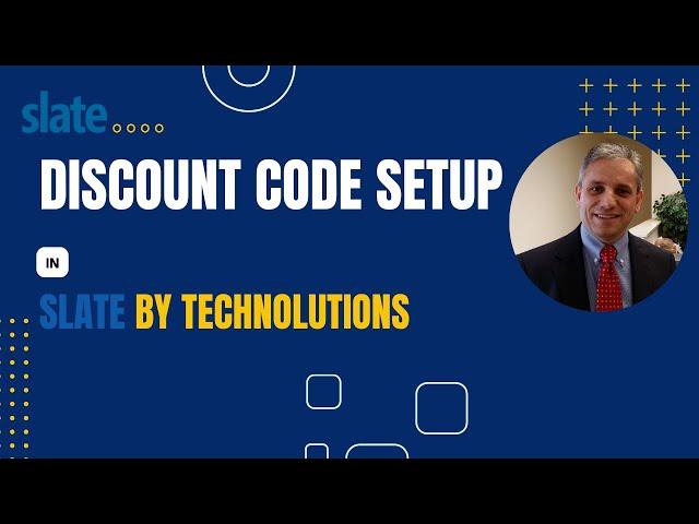 Discount or Promo Code Setup in Slate by Technolutions