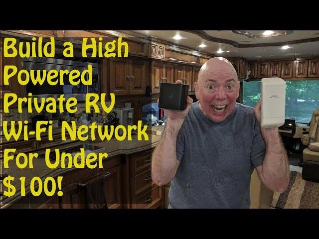 Build a Private RV Wi Fi System with a NanoStation & AirCube AC