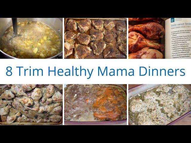 8 Trim Healthy Mama FAMILY meals! FAVORITE MEALS | Big family | Easy Dinners