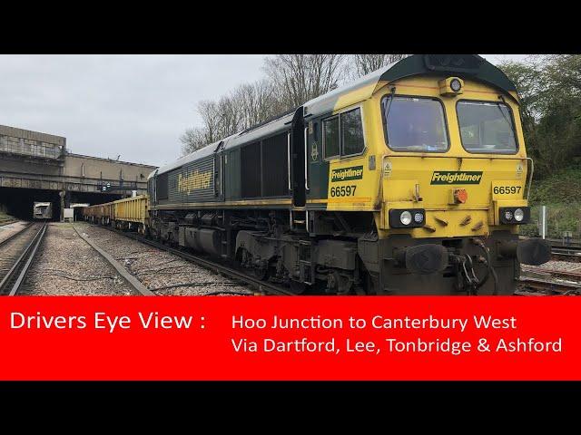 Drivers Eye View (Cab Ride) : Hoo Junction to Canterbury West Via Dartford, Lee, Tonbridge & Ashford