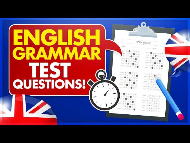 ENGLISH GRAMMAR TEST PRACTICE QUESTIONS! (How to PASS an English Grammar Test!)