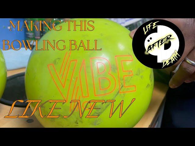 Making a bowling ball LIKE NEW using LIFE AFTER DEATH