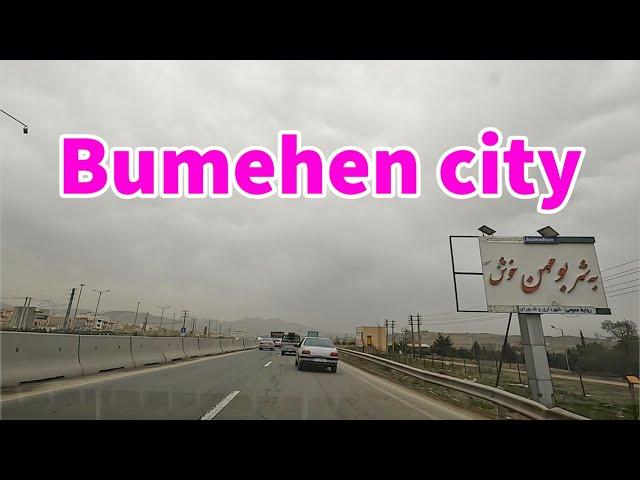 Driving in Bumehen city - Tehran province 4K شهر بومهن در استان تهران