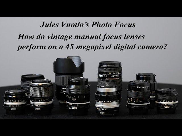 How do vintage manual focus lenses perform on a 45 megapixel digital camera?